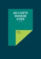 Ad livets snoede stier af Birthe Nielsen
