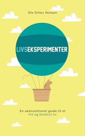 Livseksperimenter af Ole Ditlev Nielsen