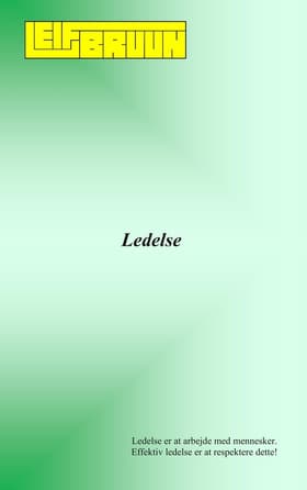 Ledelse af Leif Bruun