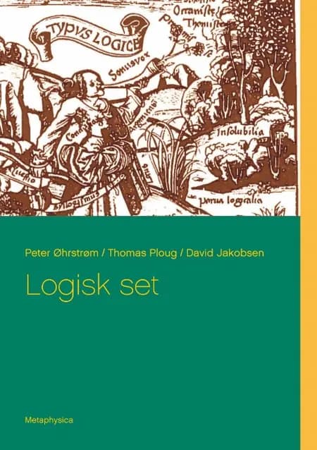 Logisk set af Peter Øhrstrøm