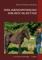 Indlæringspsykologi for hest og rytter