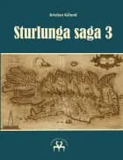 Sturlunga saga 3