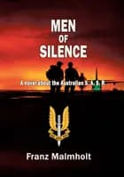Men of Silence af Franz Malmholt