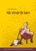 Når blinde får børn