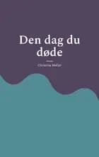 Den dag du døde