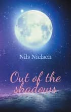 Out of the shadows