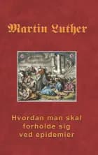 Hvordan man skal forholde sig ved epidemier