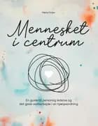 Mennesket i centrum