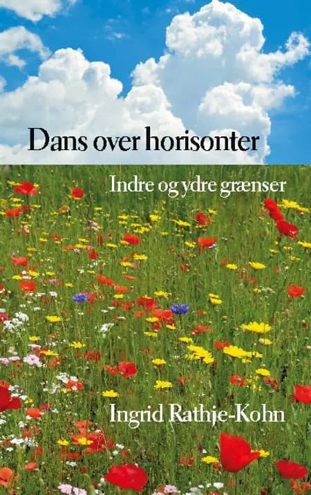 Dans over horisonter af Ingrid Rathje-Kohn