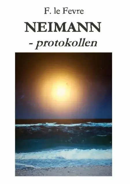 Neimann-protokollen af F. le Fevre