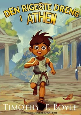 Den rigeste dreng i Athen af Rasmus O. Firla-Holme