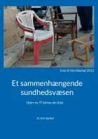 Et sammenhængende sundhedsvæsen
