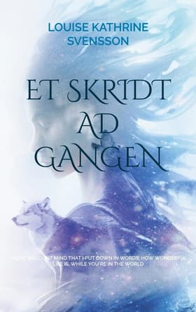 Et skridt ad gangen af Louise Kathrine Svensson
