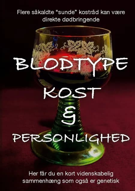 Blodtype - Kost & Personlighed af Jens Viktor Fraust