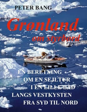 Grønland om styrbord af Peter Bang