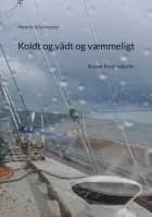 Koldt og vådt og væmmeligt