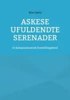 Askese ufuldendte serenader