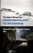 From Greenland to Nicaragua
