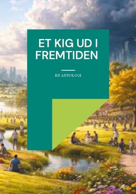 Et kig ud i fremtiden af Lone Rytsel
