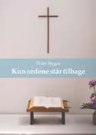 Kun ordene står tilbage