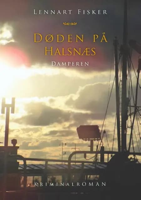 Døden på Halsnæs af Lennart Fisker