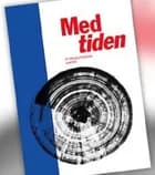 Med tiden af Maja Bødtcher-Hansen og Mischa Sloth Carlsen