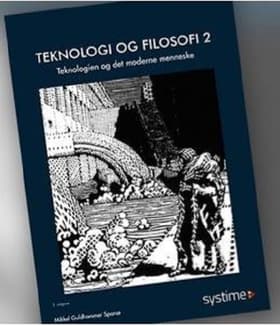 Teknologi og filosofi 2 af Mikkel Guldhammer Sparsø