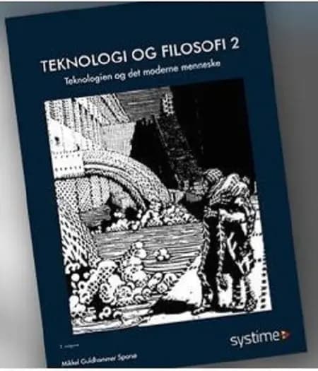 Teknologi og filosofi 2 af Mikkel Guldhammer Sparsø