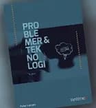 Problemer & teknologi af Peter Larsen