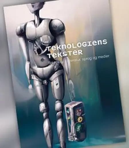 Teknologiens tekster af Cecilie Lindegaard