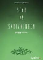 Styr på skrivningen