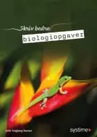 Skriv bedre biologiopgaver af Jette Vingborg Hansen