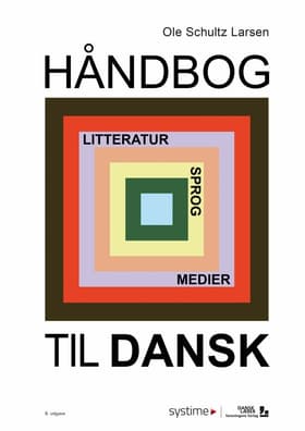 Håndbog til dansk. Litteraturhistorie af Ole Schultz Larsen