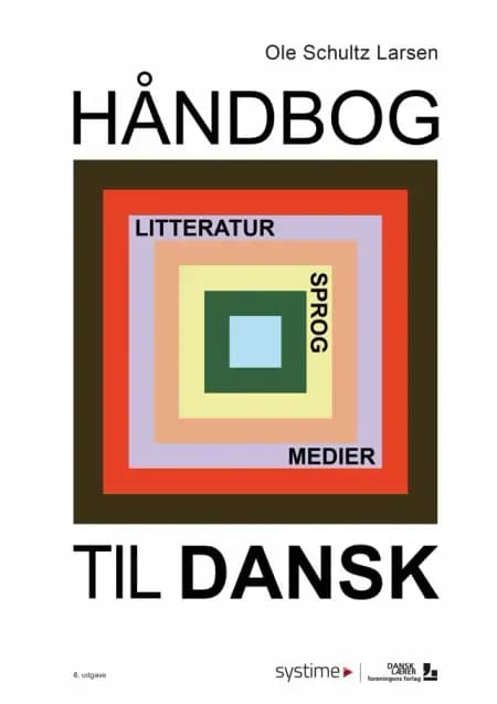 Håndbog til dansk. Litteraturhistorie af Ole Schultz Larsen
