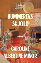 Hummerens skjold af Caroline Albertine Minor