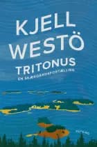 Tritonus af Kjell Westö