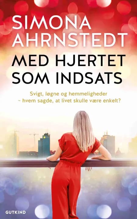 Med hjertet som indsats af Simona Ahrnstedt
