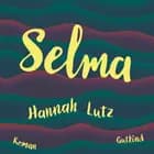 Selma af Hannah Lutz