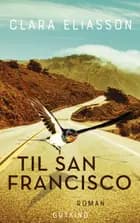 Til San Francisco