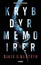 Krybdyrmemoirer af Silje O. Ulstein