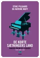 De korte sætningers land af Stine Pilgaard og Katrine Muff