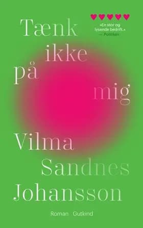 Tænk ikke på mig af Vilma Sandnes Johansson