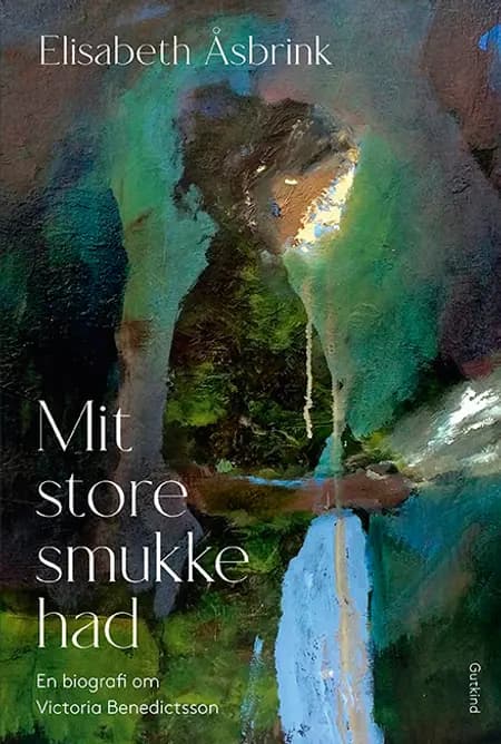 Mit store smukke had af Elisabeth Åsbrink