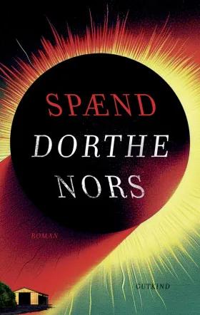 Spænd af Dorthe Nors