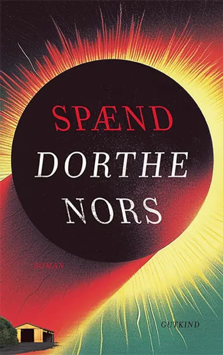 Spænd af Dorthe Nors