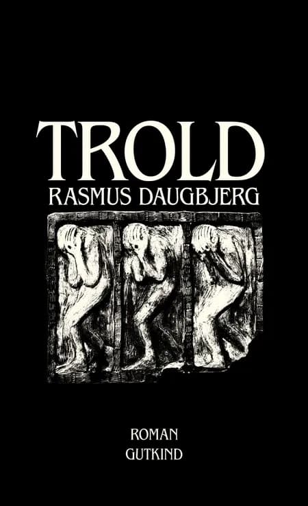 Trold af Rasmus Daugbjerg