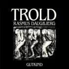 Trold af Rasmus Daugbjerg