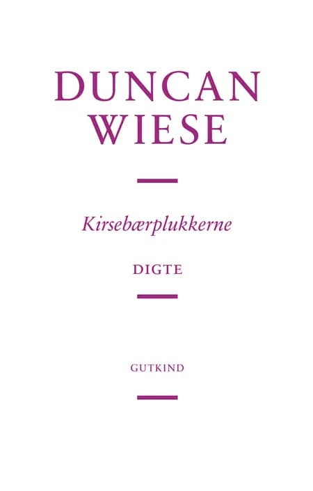 Kirsebærplukkerne af Duncan Wiese