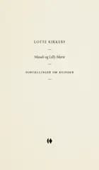 Maude og Lilly Marie af Lotte Kirkeby