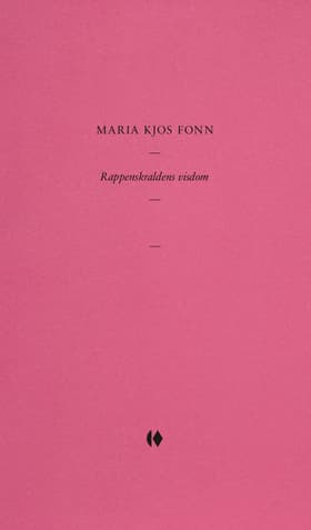 Rappenskraldens visdom af Maria Kjos Fonn